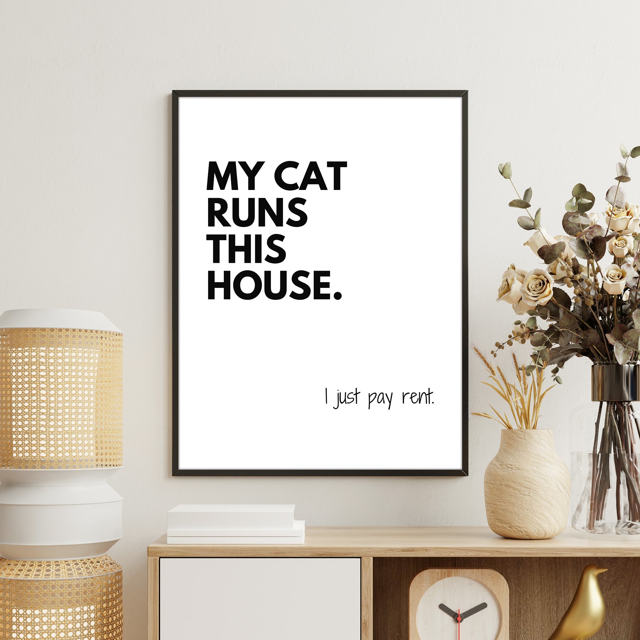 My Cat Runs This House Poster