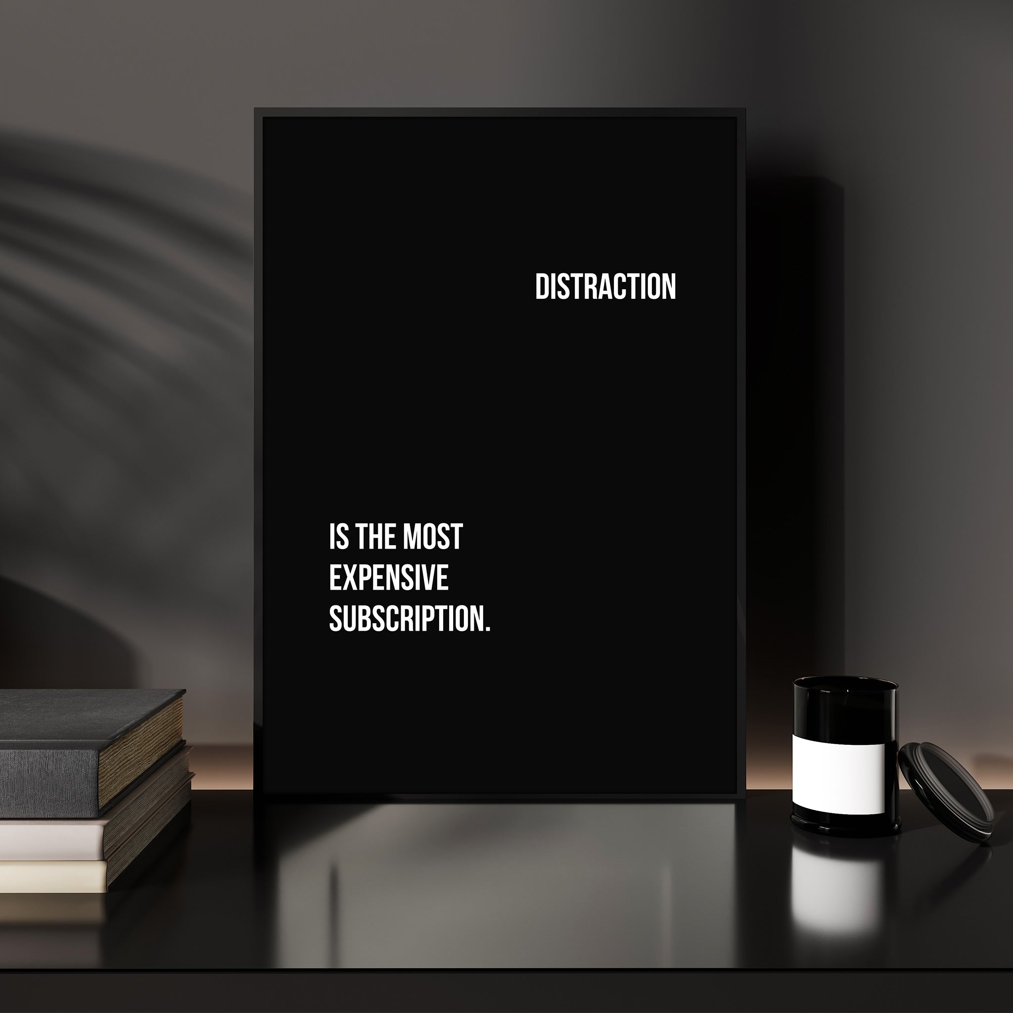 Distraction – Motivational Poster