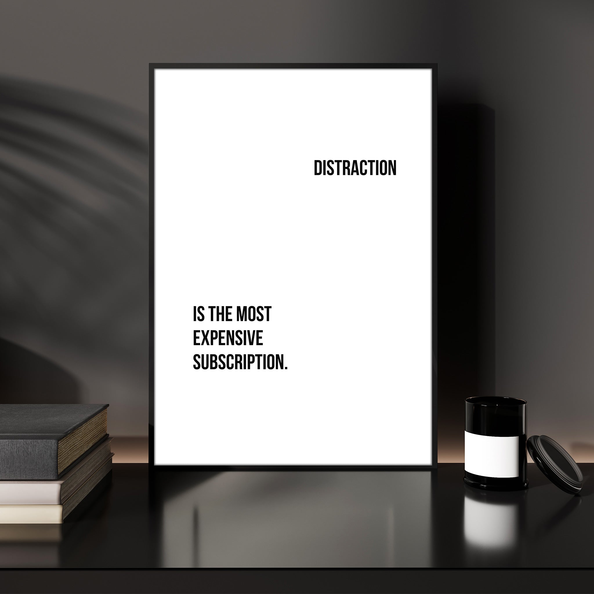 Distraction – Motivational Poster