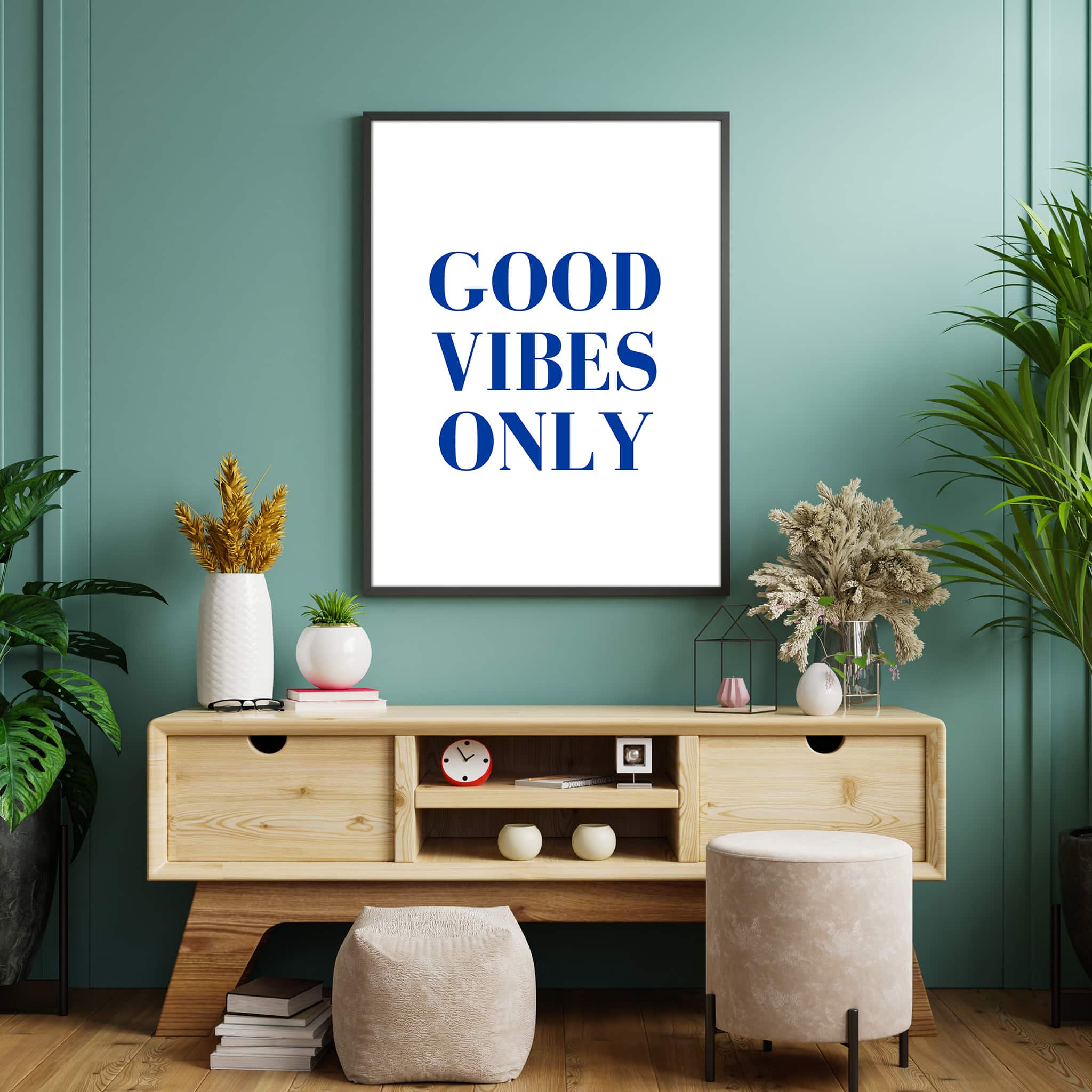 Good Vibes Only Poster